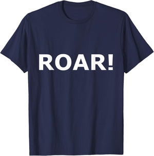 Shirt That Says Roar T-Shirt - T-Shirt | Navy