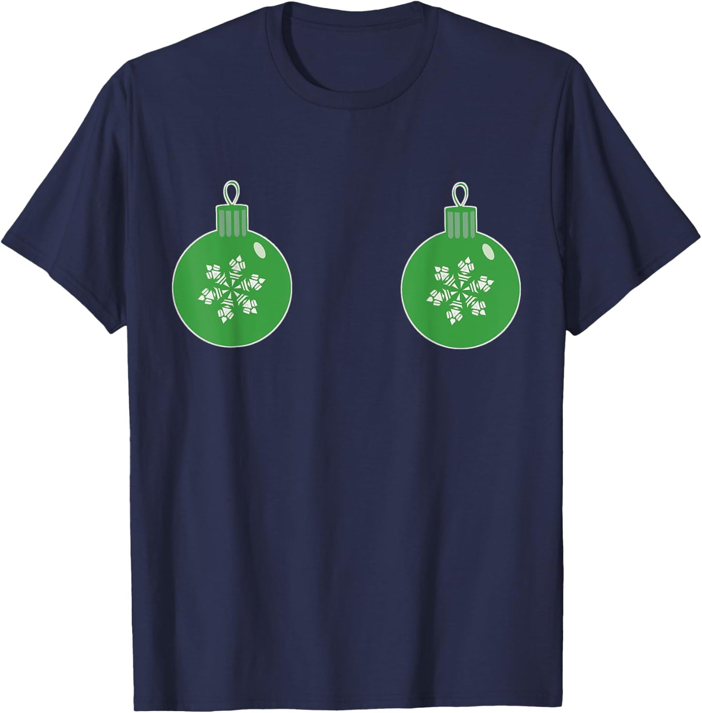 Christmas Ornament Boobs Green| Funny Sexy Holiday Shirt T-Shirt - T-Shirt | Navy