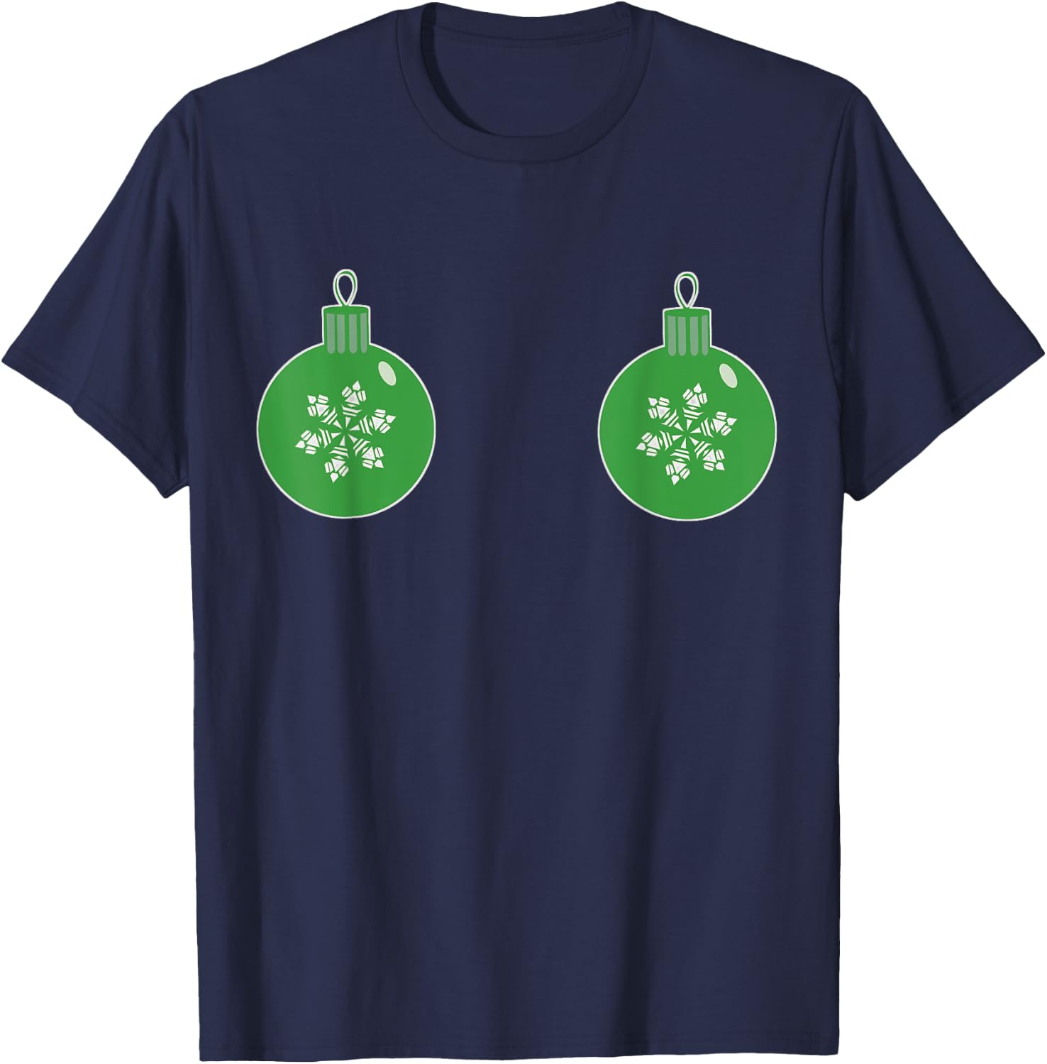 Christmas Ornament Boobs Green| Funny Sexy Holiday Shirt T-Shirt - T-Shirt | Navy