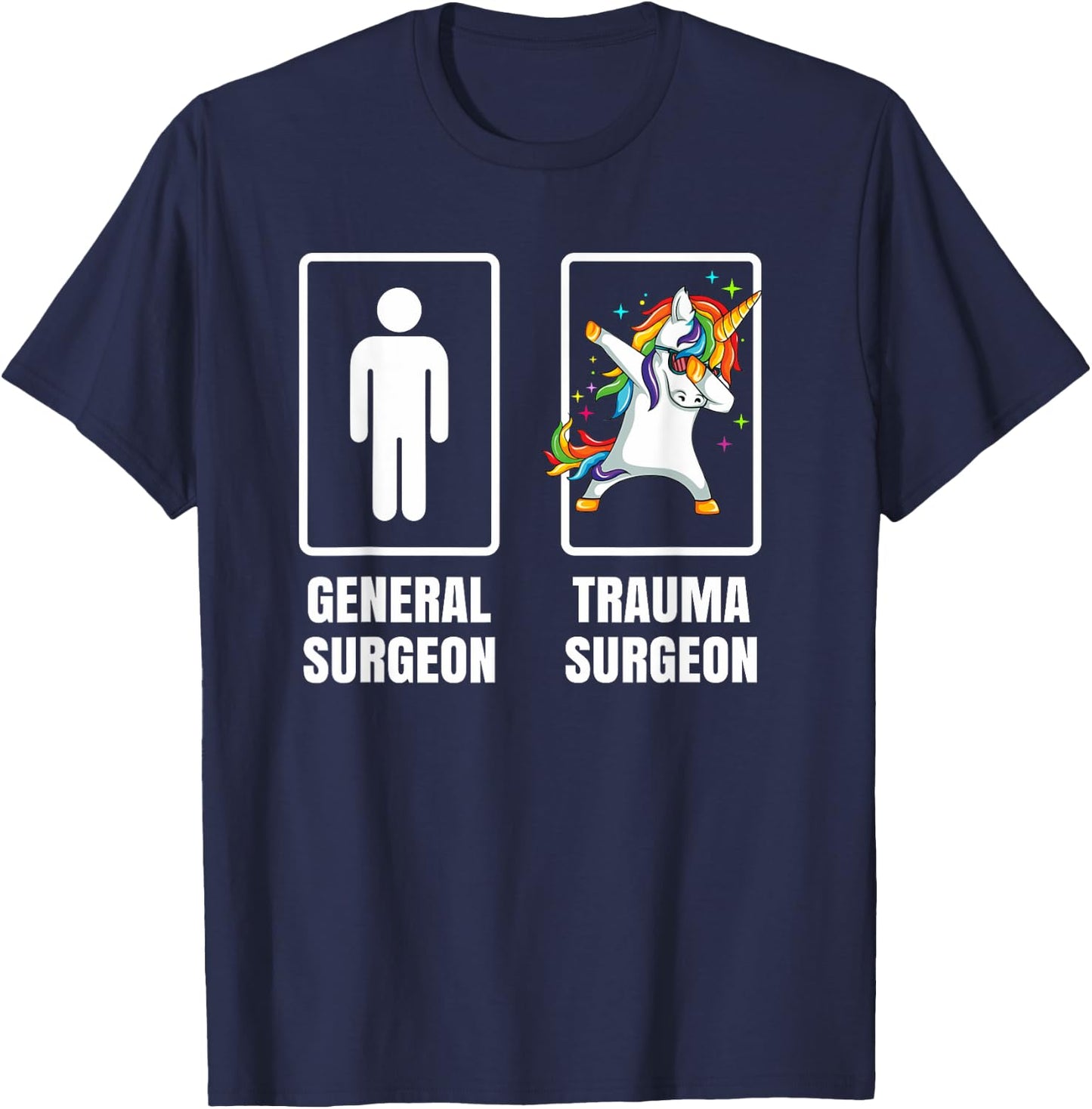 Dabbing Unicorn Trauma Surgery Surgeon Doctor Physician Gift T-Shirt - T-Shirt | Navy