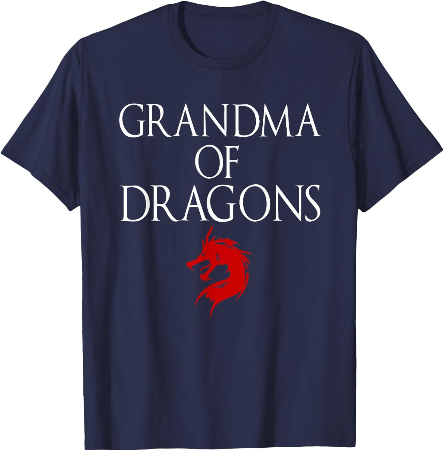 Best Grandma Of Dragons - Funny Grandmother Gift T-Shirt - T-Shirt | Navy