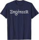 Engineer, Spelled Out in Symbols, Engineering T-Shirt - T-Shirt | Navy