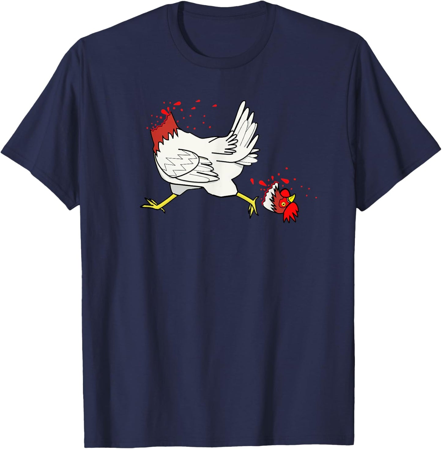 Chicken With Their Head Cut Off | How I Feel T-Shirt - T-Shirt | Navy