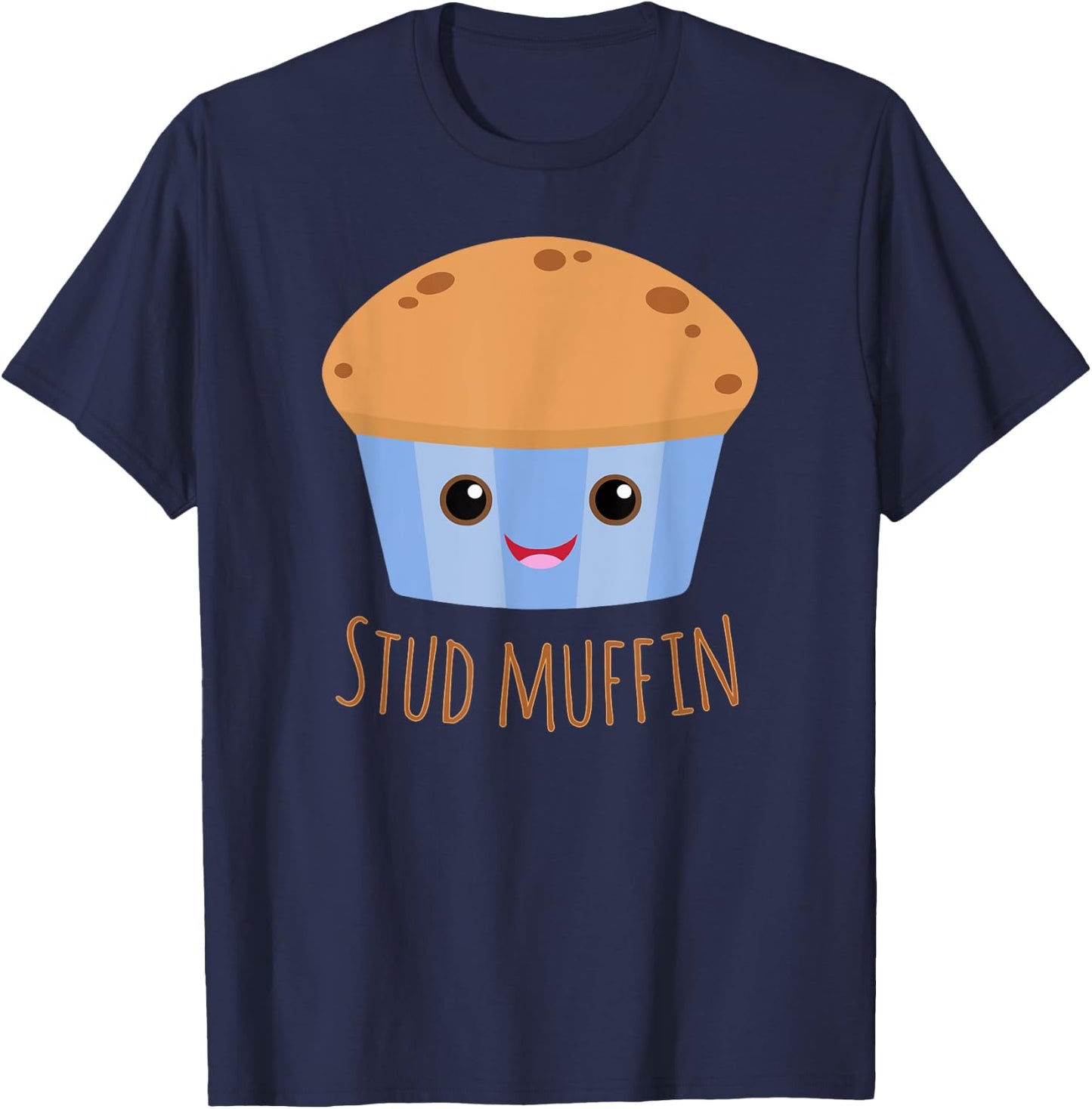Stud Muffin Cute Funny Food Pun T-Shirt - T-Shirt | Navy