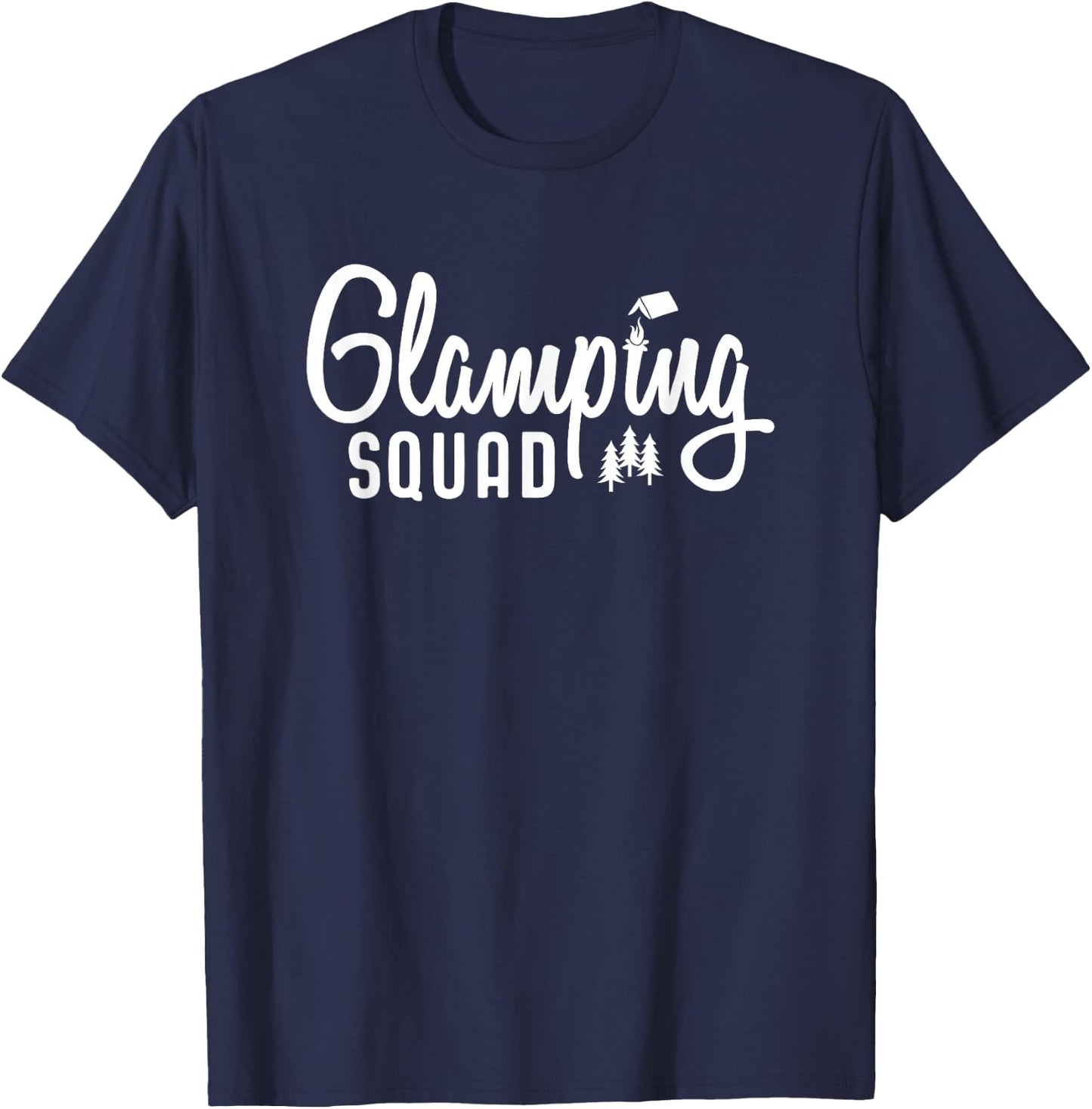 Glamping Squad Gear Outfits Camping T-Shirt - T-Shirt | Navy