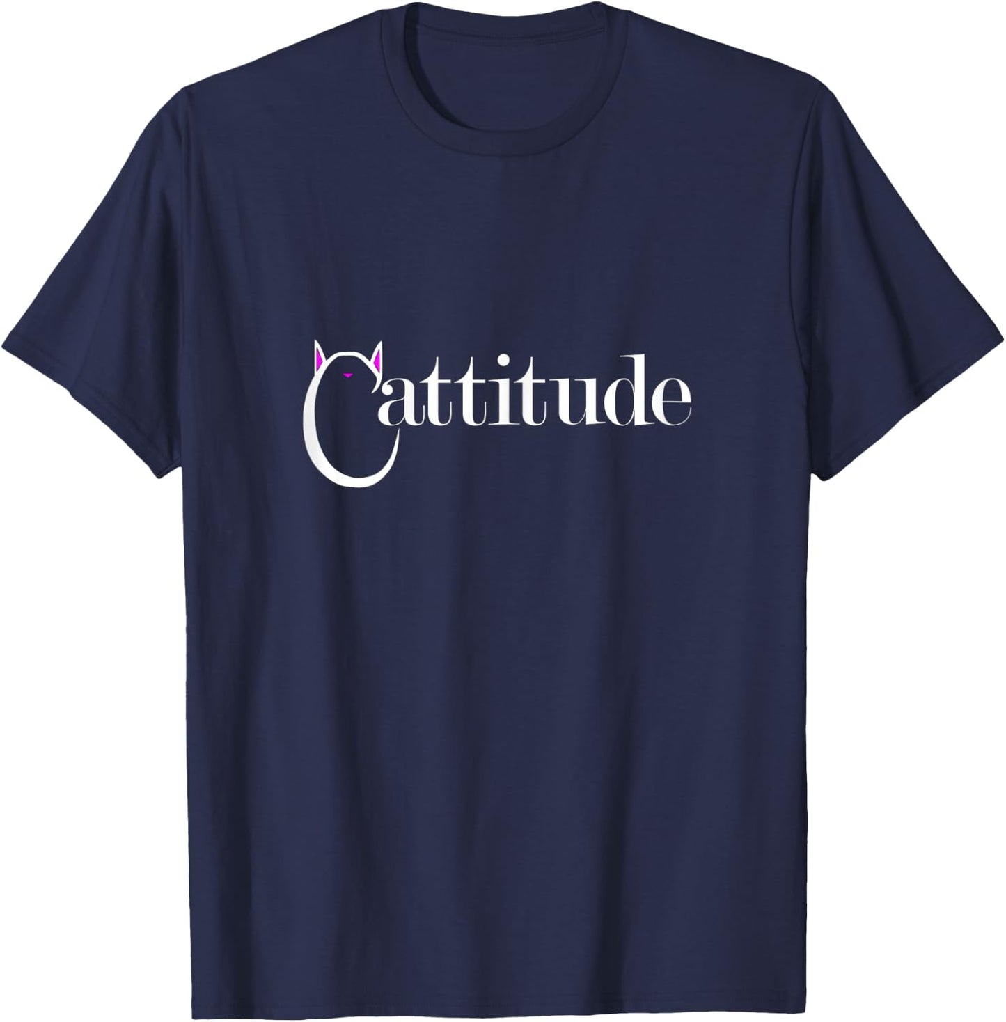 Funny Cat Attitude Cattitude T-Shirt - T-Shirt | Navy