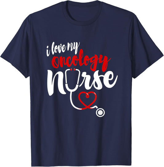 Oncology Nurse Love Gifts | I love My Nurse T-Shirt - T-Shirt | Navy