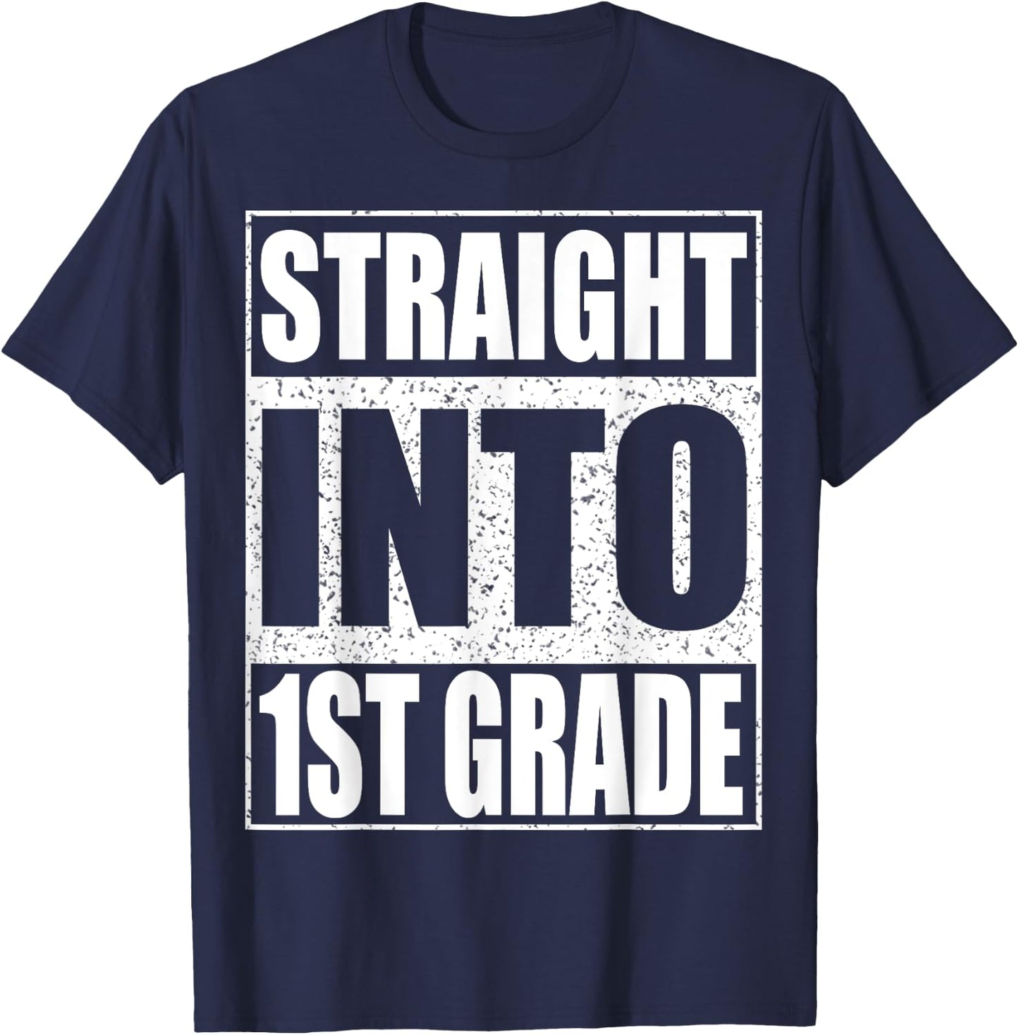 Straight Into 1st Grade Shirt Boy Girl Back To School T-Shirt - T-Shirt | Navy