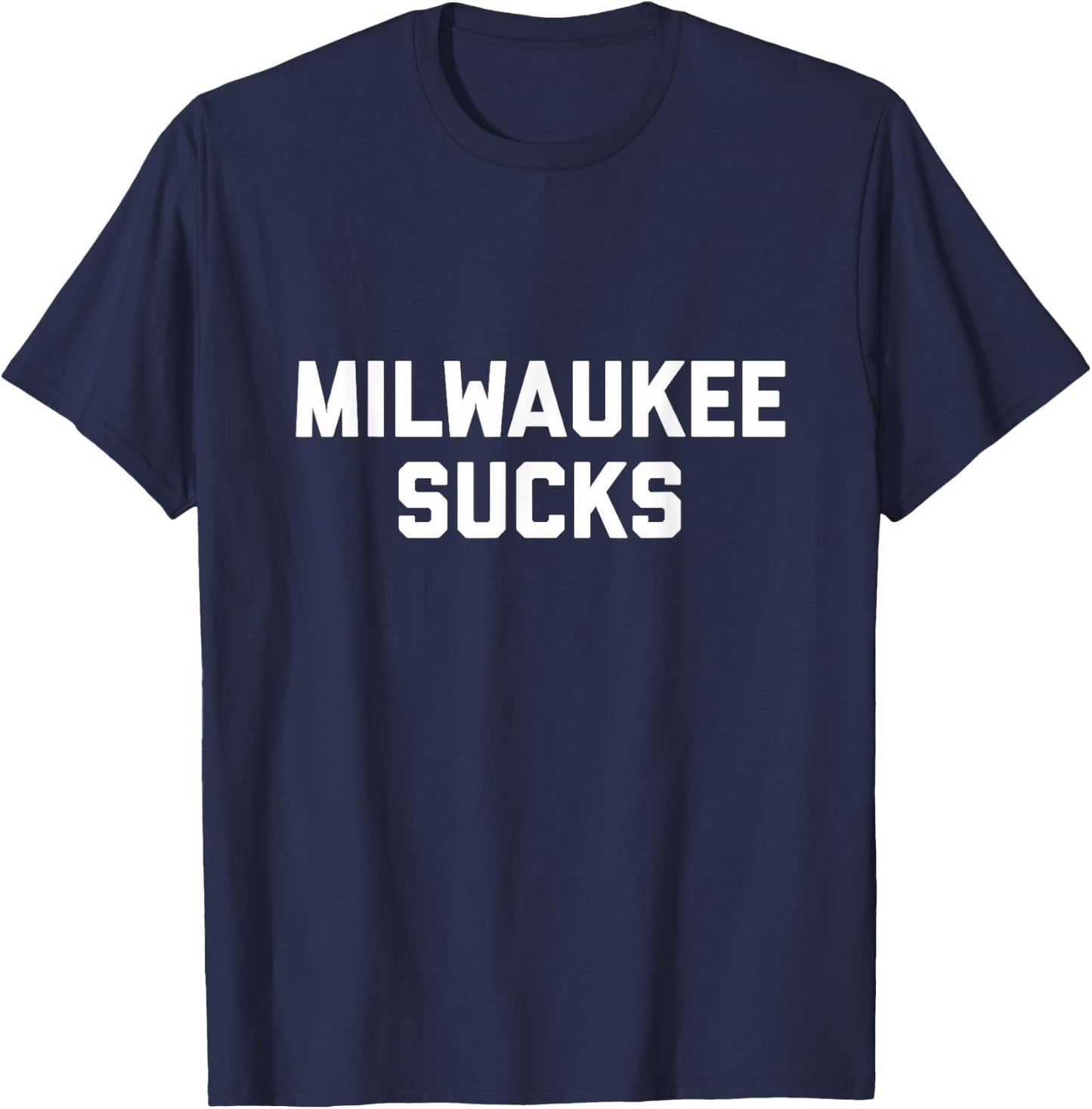 Milwaukee Sucks T-Shirt - T-Shirt | Navy