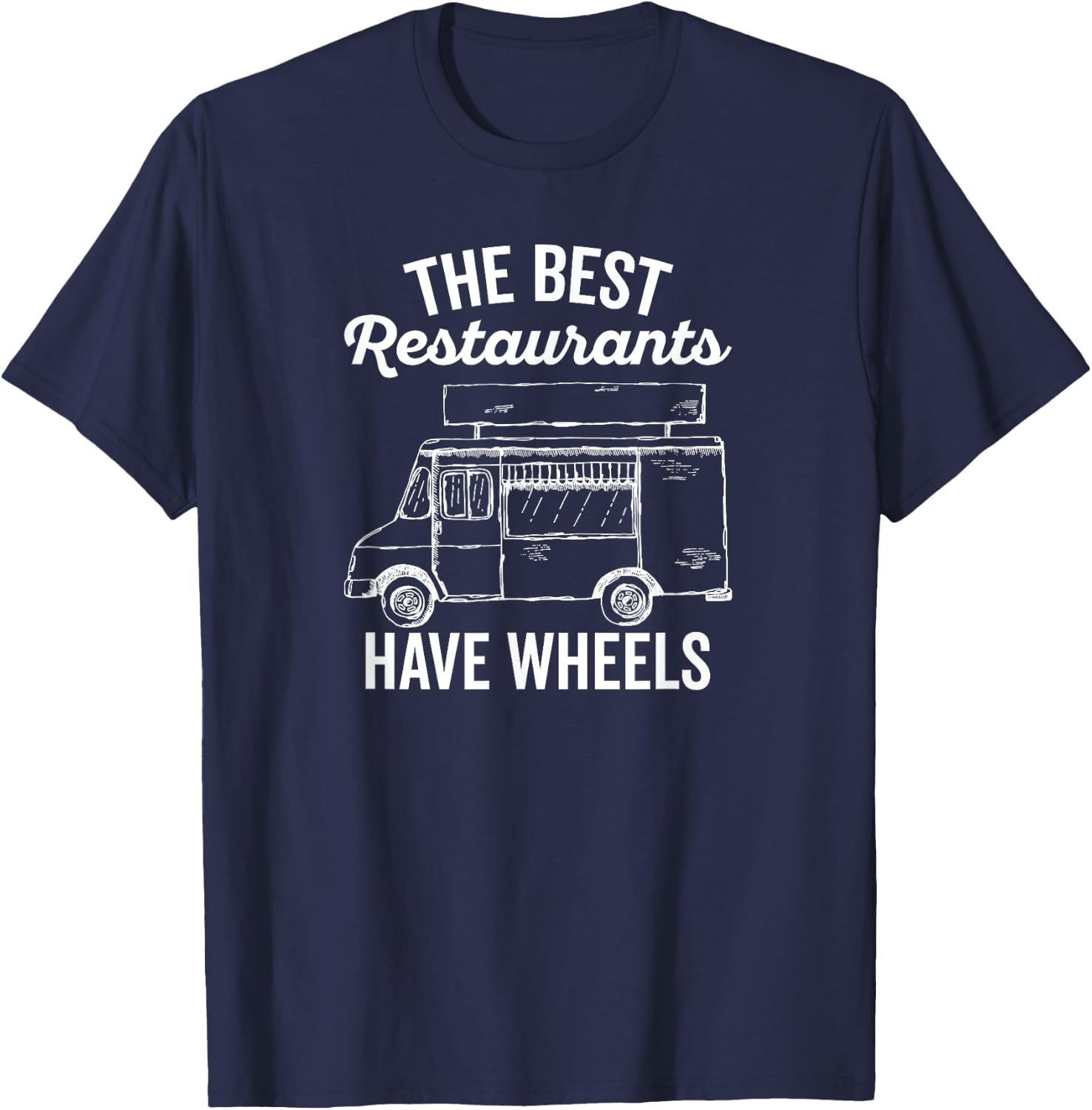 Food Truck for Taco Truck Chef and Culinary Cook T-Shirt - T-Shirt | Navy