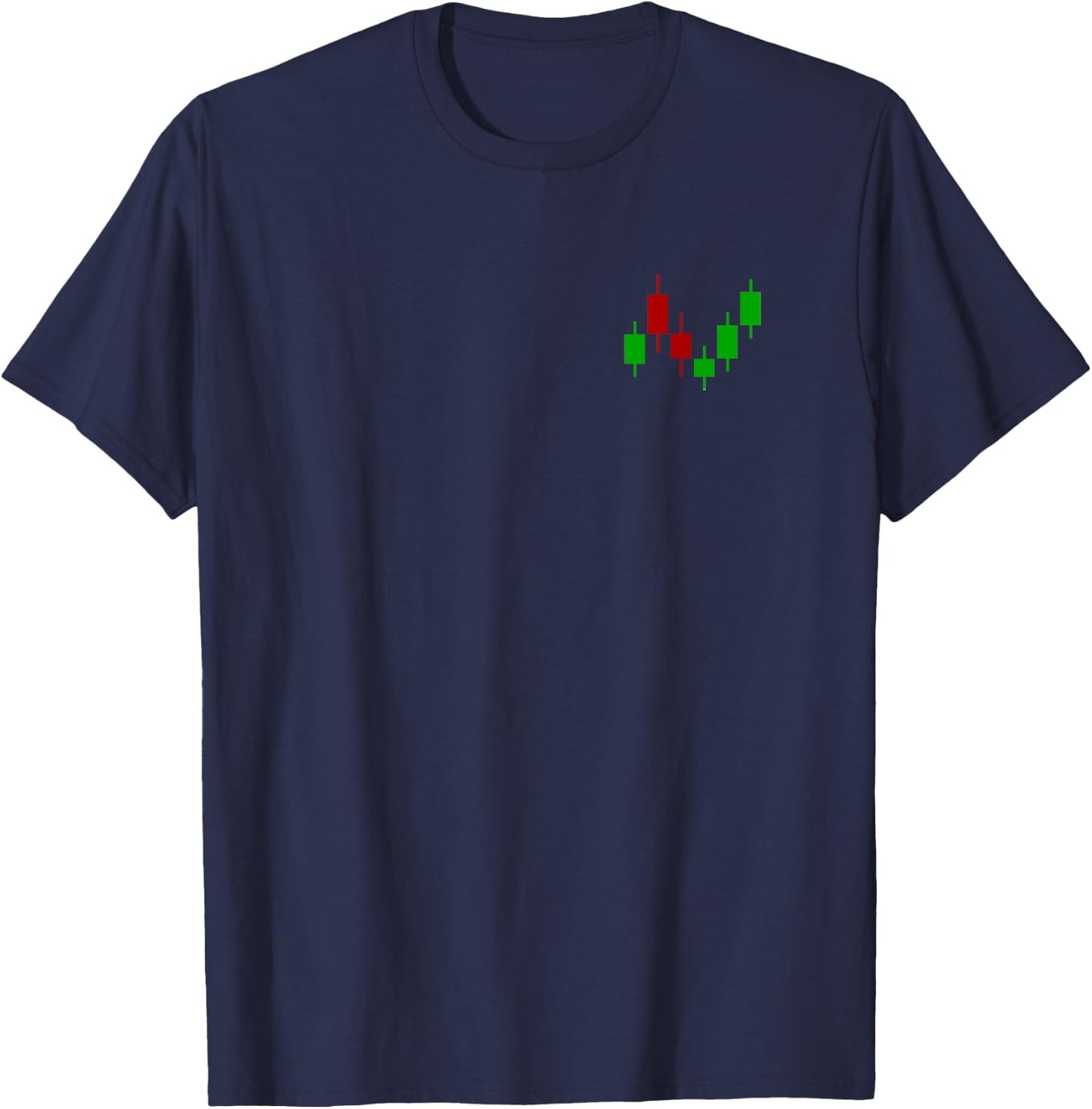 Trade Bar Candle Stick Walls Street Stock Market Shirt T-Shirt - T-Shirt | Navy