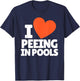 I Love Peeing in Pools Funny Swim Humor Design T-Shirt - T-Shirt | Navy
