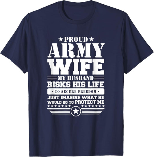 Proud Army Wife T Shirt Military Wife Protects Me T-Shirt - T-Shirt | Navy
