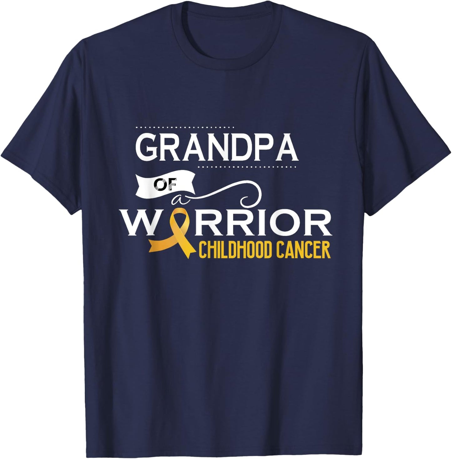 Childhood cancer awareness Grandpa of a warrior T-Shirt - T-Shirt | Navy