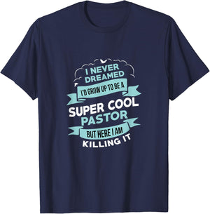 Cool Funny Pastor Gift Christian Catholic Religion Men Women T-Shirt - T-Shirt | Navy