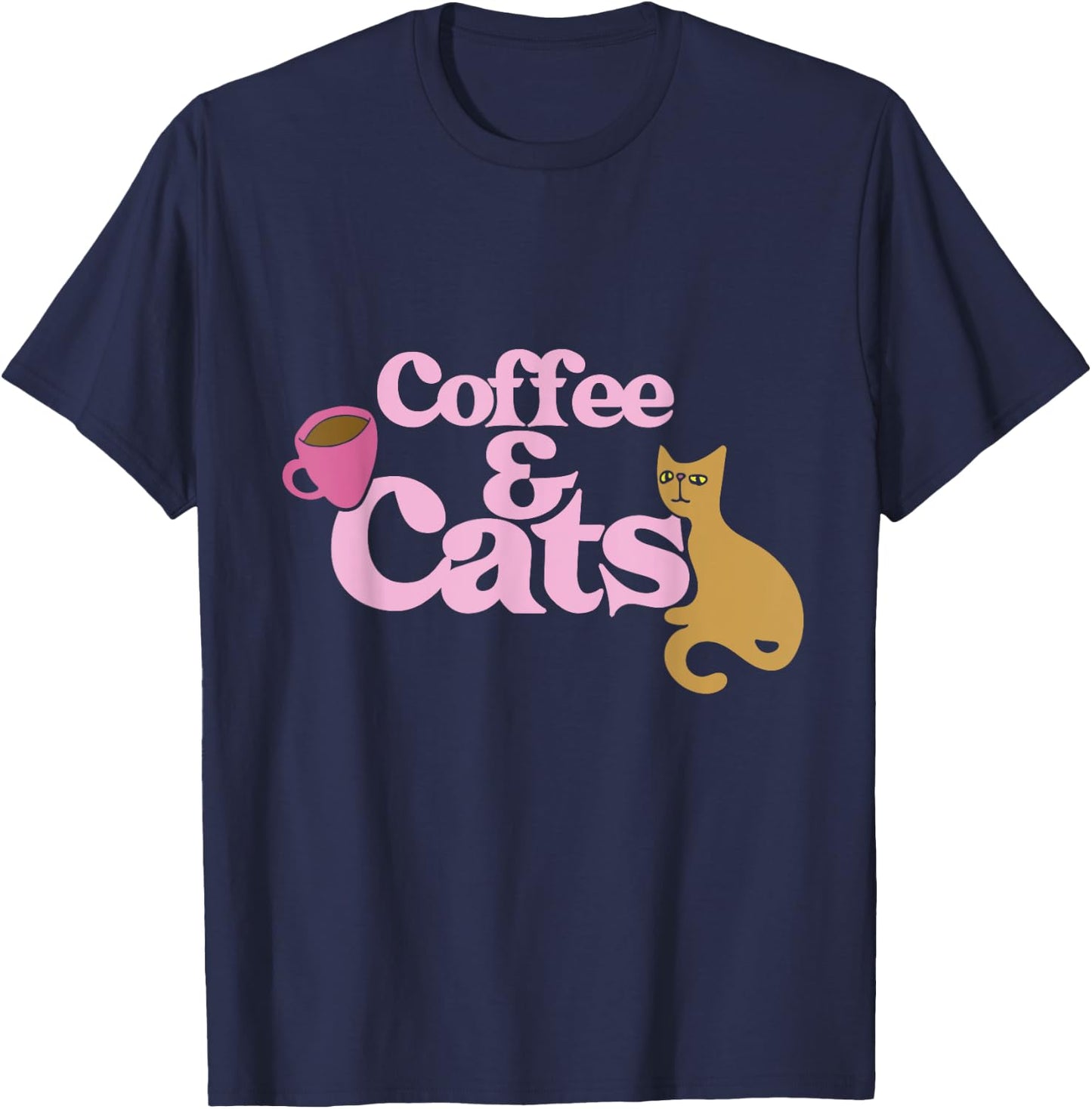 Coffee and Cats shirt cat lovers I love coffee Men Women Girls Kids T-Shirt - T-Shirt | Navy