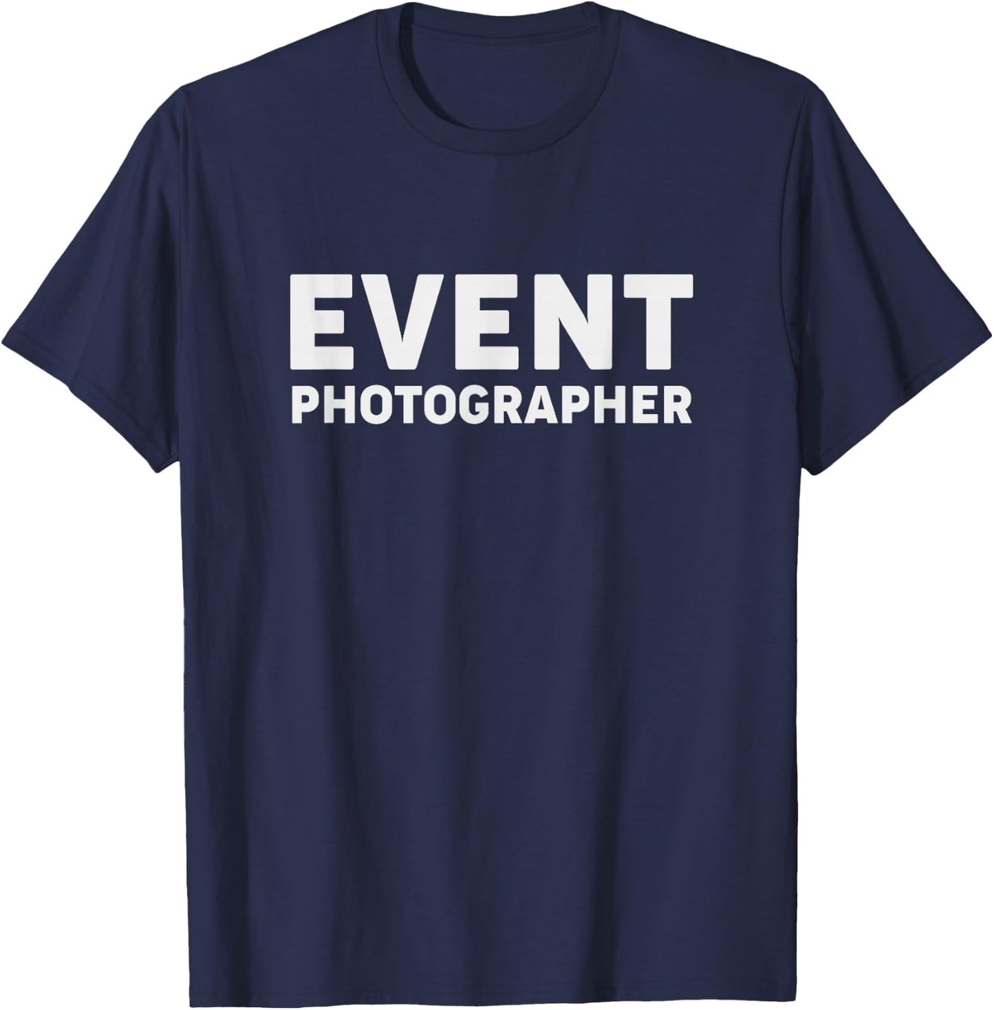 Event Photographer T-Shirt - T-Shirt | Navy