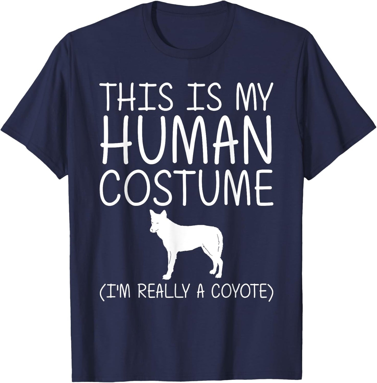 Coyote Easy Halloween Human Costume Wolf Pup Canine DIY Gift T-Shirt - T-Shirt | Navy