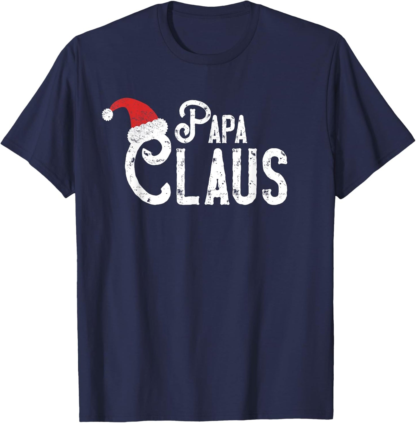 Papa Claus - Matching Family Christmas Shirt T-Shirt - T-Shirt | Navy