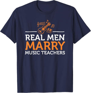 Real Men Marry Music Teacher Gift T-Shirt - T-Shirt | Navy