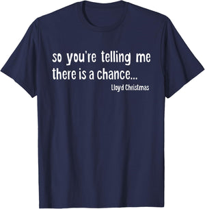 So you're telling me there is a chance T-Shirt - T-Shirt | Navy