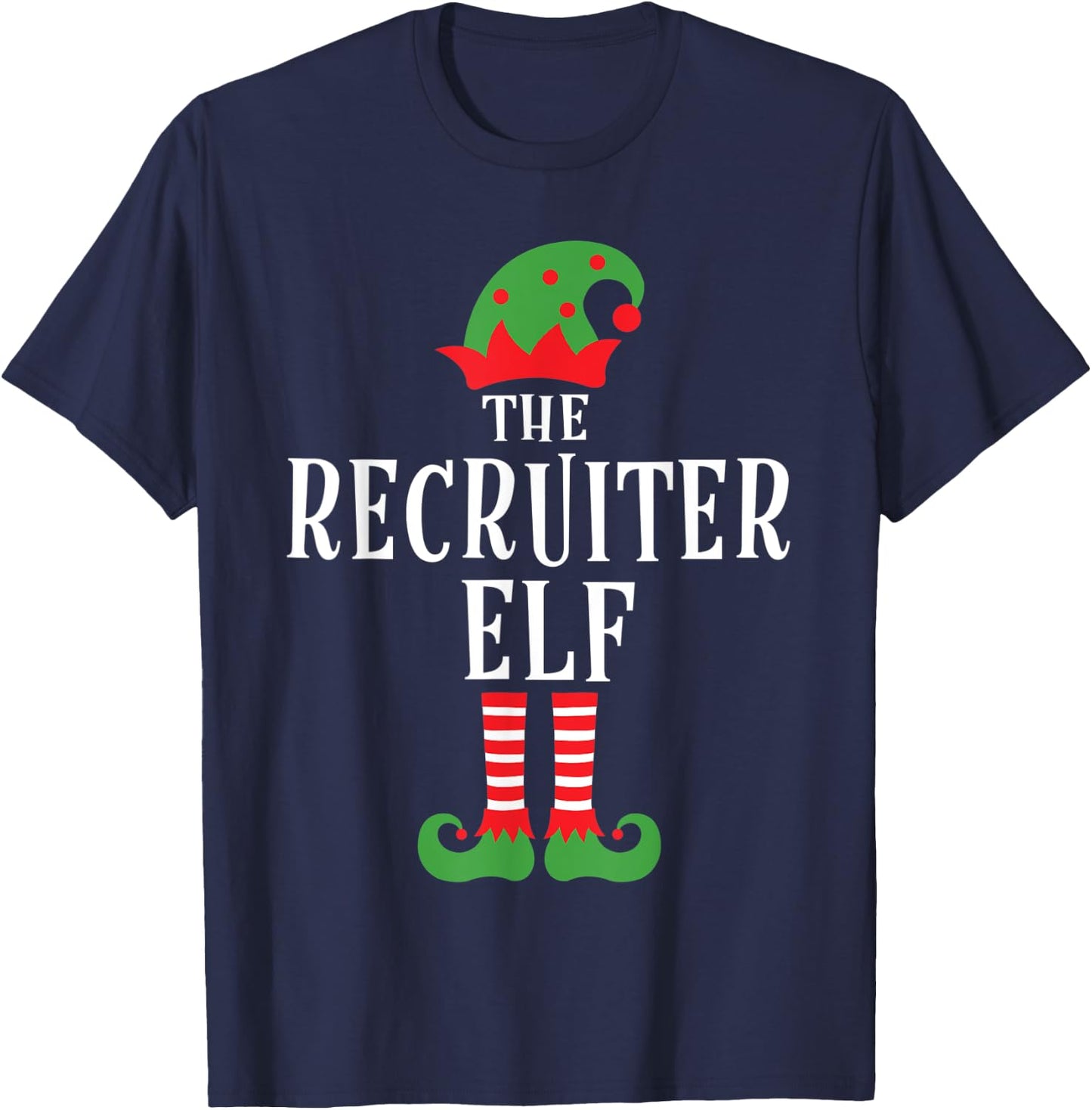 Recruiter Elf Family Matching Group Christmas Gift Funny T-Shirt - T-Shirt | Navy
