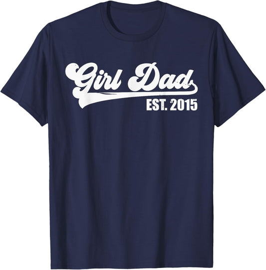 Girl Dad Est 2015 Retro Proud Vintage Father of Daughters T-Shirt - T-Shirt | Navy