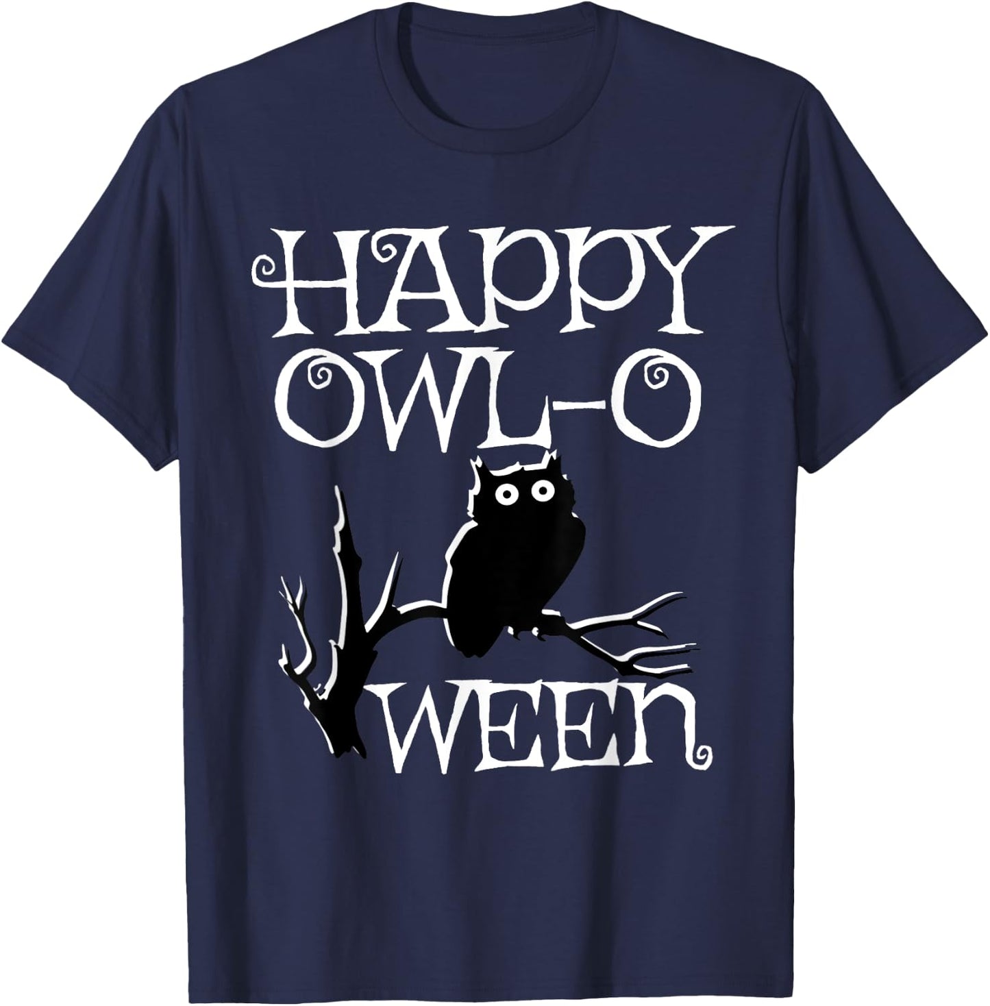 Happy Halloween Owl Shirt, Owl-O-Ween Funny T-Shirt - T-Shirt | Navy