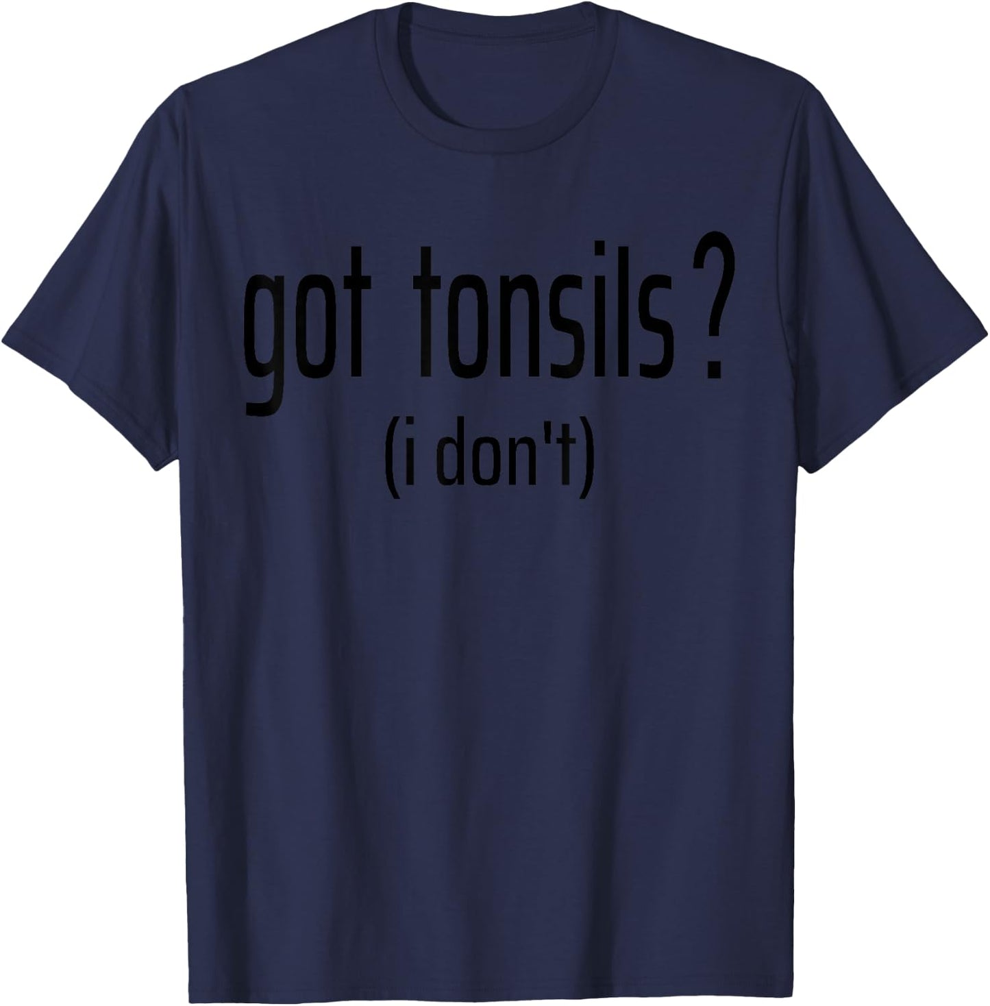 Funny Tonsil Surgery Tonsillectomy Tonsils Removed T-Shirt - T-Shirt | Navy