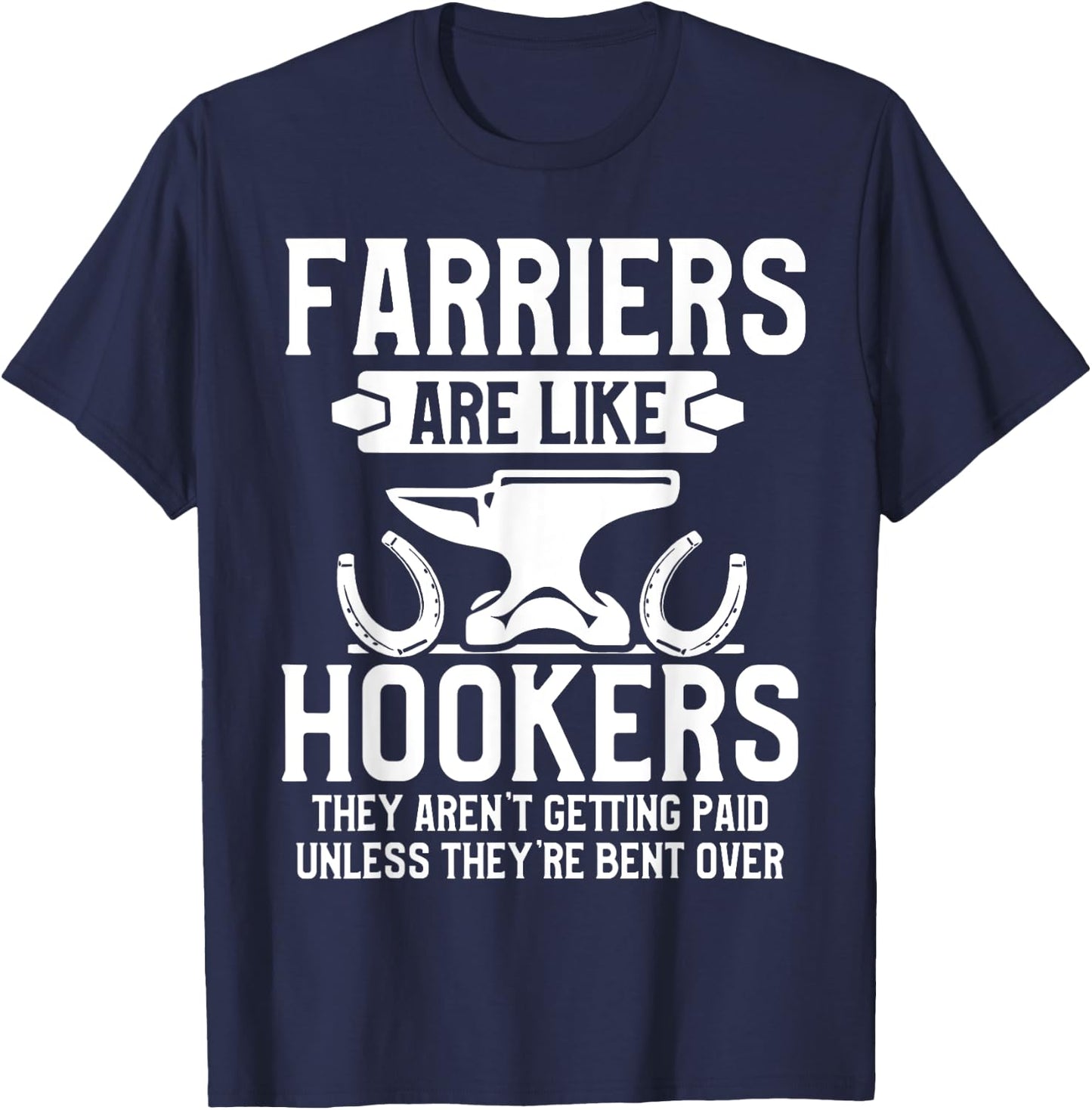 Farrier Bent Horseshoe Hoof Trimming Equine Shoeing T-Shirt - T-Shirt | Navy