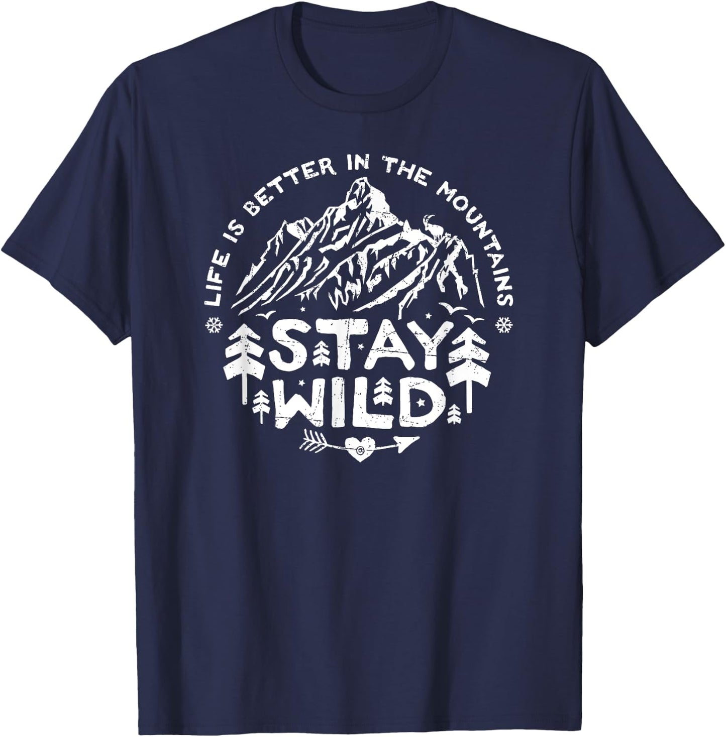 Stay Wild Life is better in the Mountains Vintage T-Shirt - T-Shirt | Navy