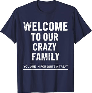 Gifts For Soon To Be Sister In Law - Crazy Family T-Shirt - T-Shirt | Navy