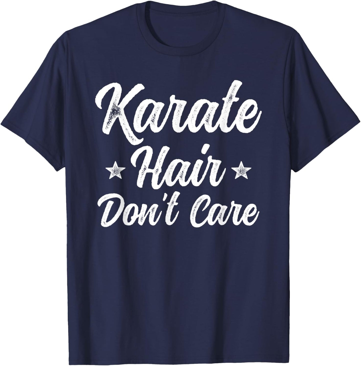 Vintage Karate Hair Don't Care Funny Martial Arts Gift T-Shirt - T-Shirt | Navy