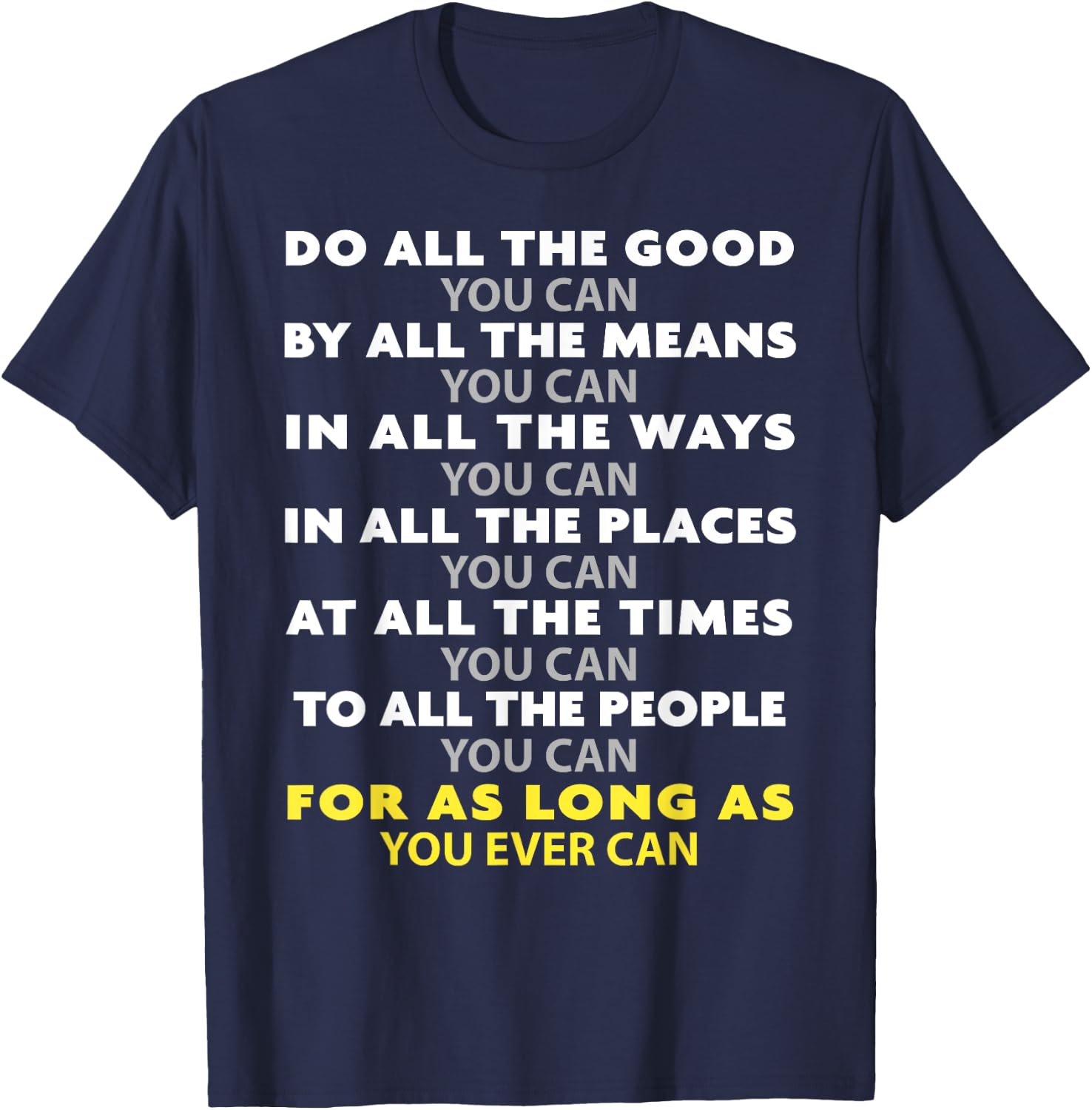 Do All the Good You Can - Choose Kind Precept T-Shirt - T-Shirt | Navy