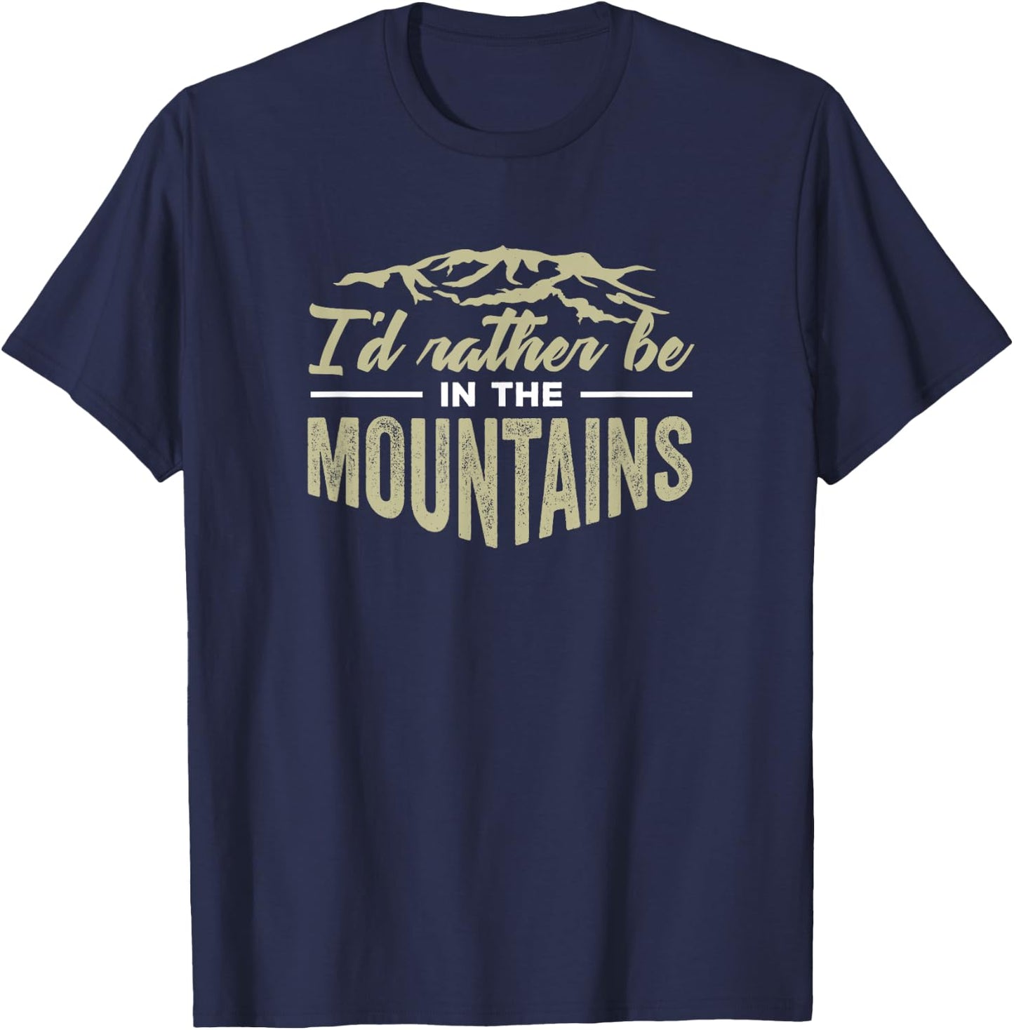 I'd Rather Be in the Mountains Hiking T-Shirt - T-Shirt | Navy