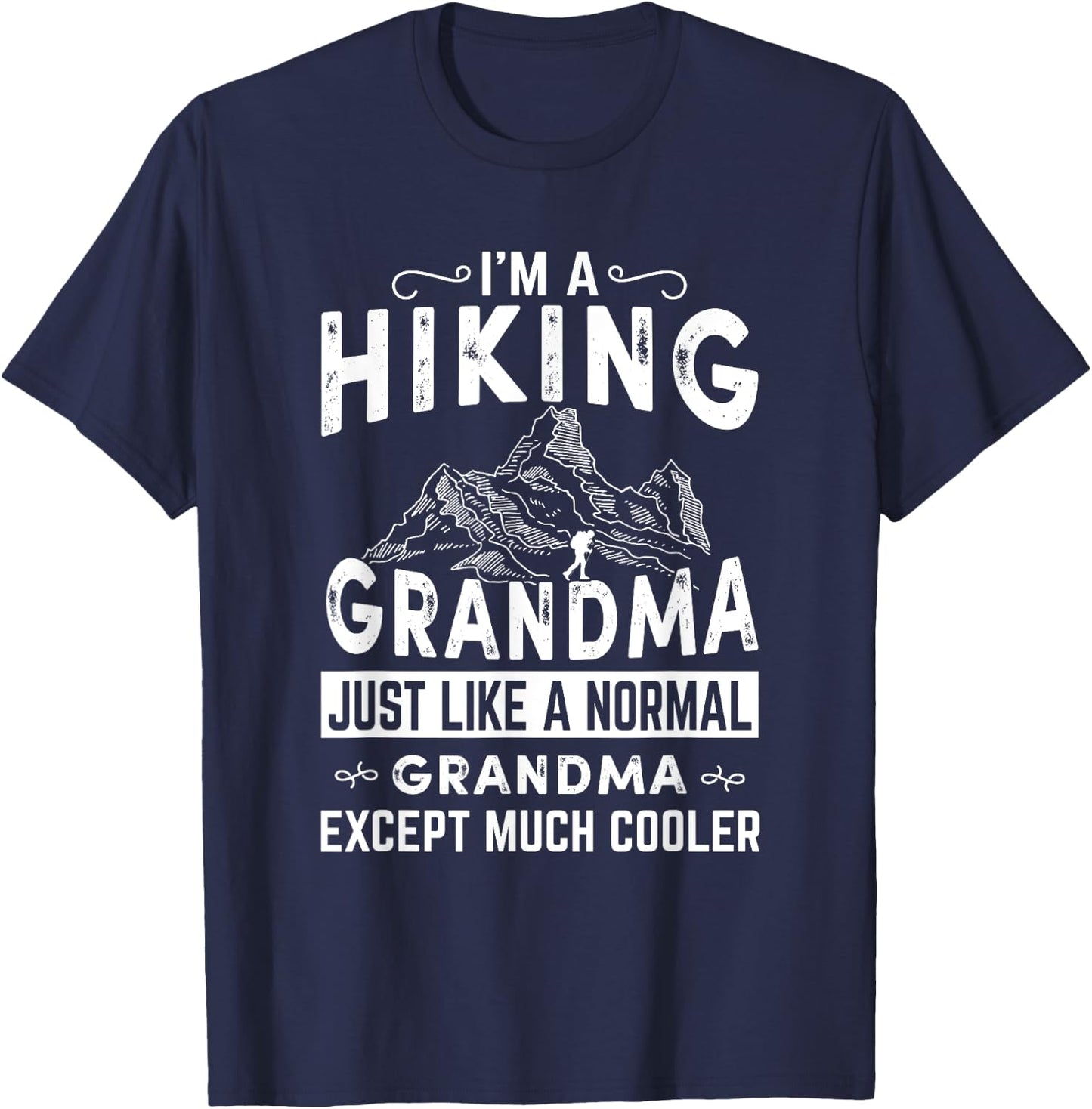 Fun Hiking Cool Grandma T Shirt - walking, Grandmother T-Shirt - T-Shirt | Navy