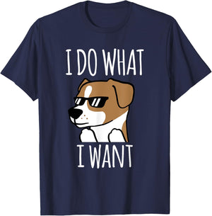 I Do What I Want Jack Russell Terrier Funny Dog Gift T-Shirt - T-Shirt | Navy