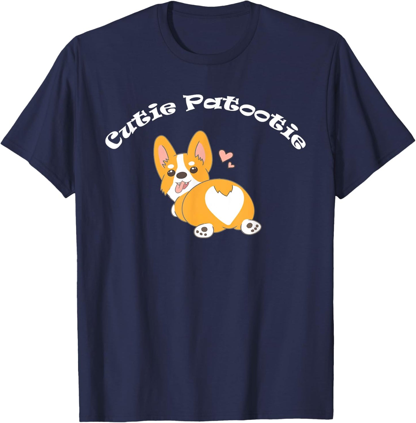 Corgi Shirt - Cutie Patootie Corgi Butt T Shirt T-Shirt - T-Shirt | Navy