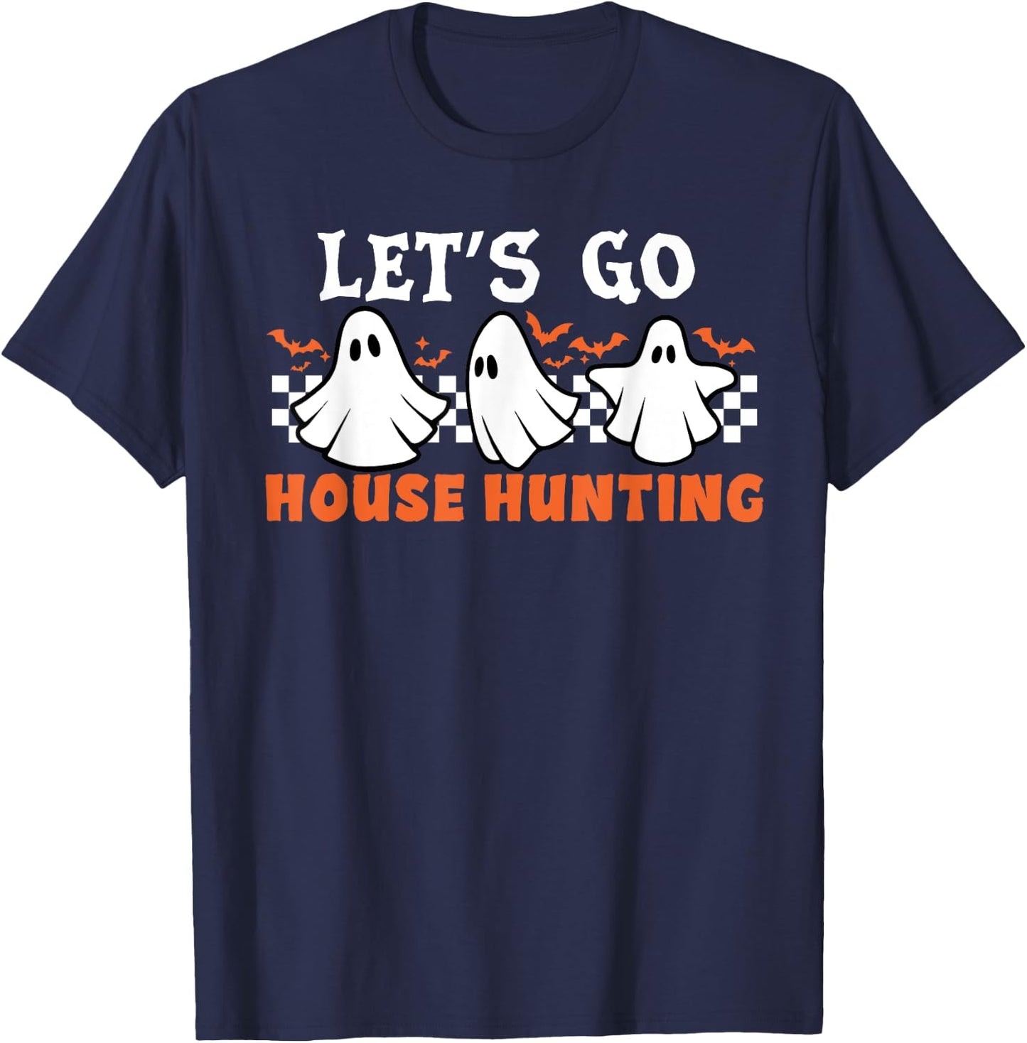Retro Let's Go House Hunting Ghost Real Estate Halloween T-Shirt - T-Shirt | Navy