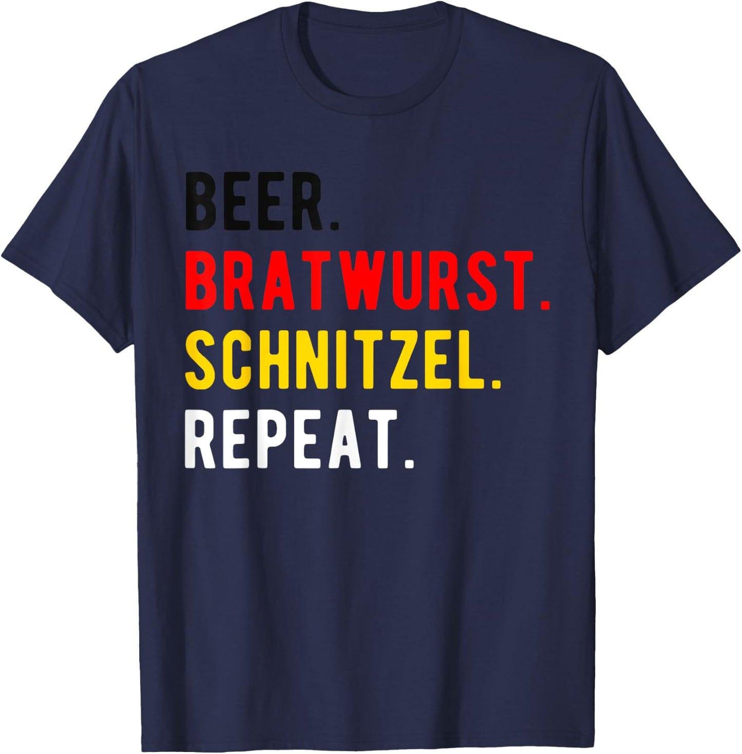 Oktoberfest Funny Beer Bratwurst Schnitzel Repeat T-Shirt - T-Shirt | Navy