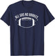 Football All Gas No Brakes Youth Gift T-Shirt - T-Shirt | Navy