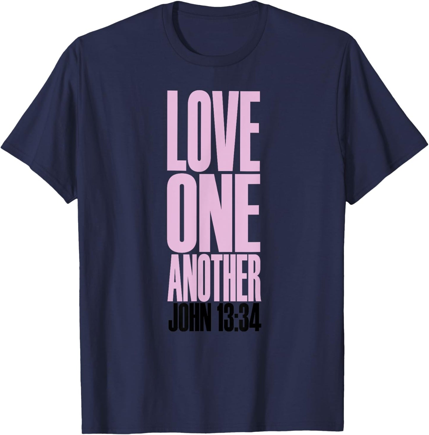 Love One Another Christian T-Shirt - T-Shirt | Navy