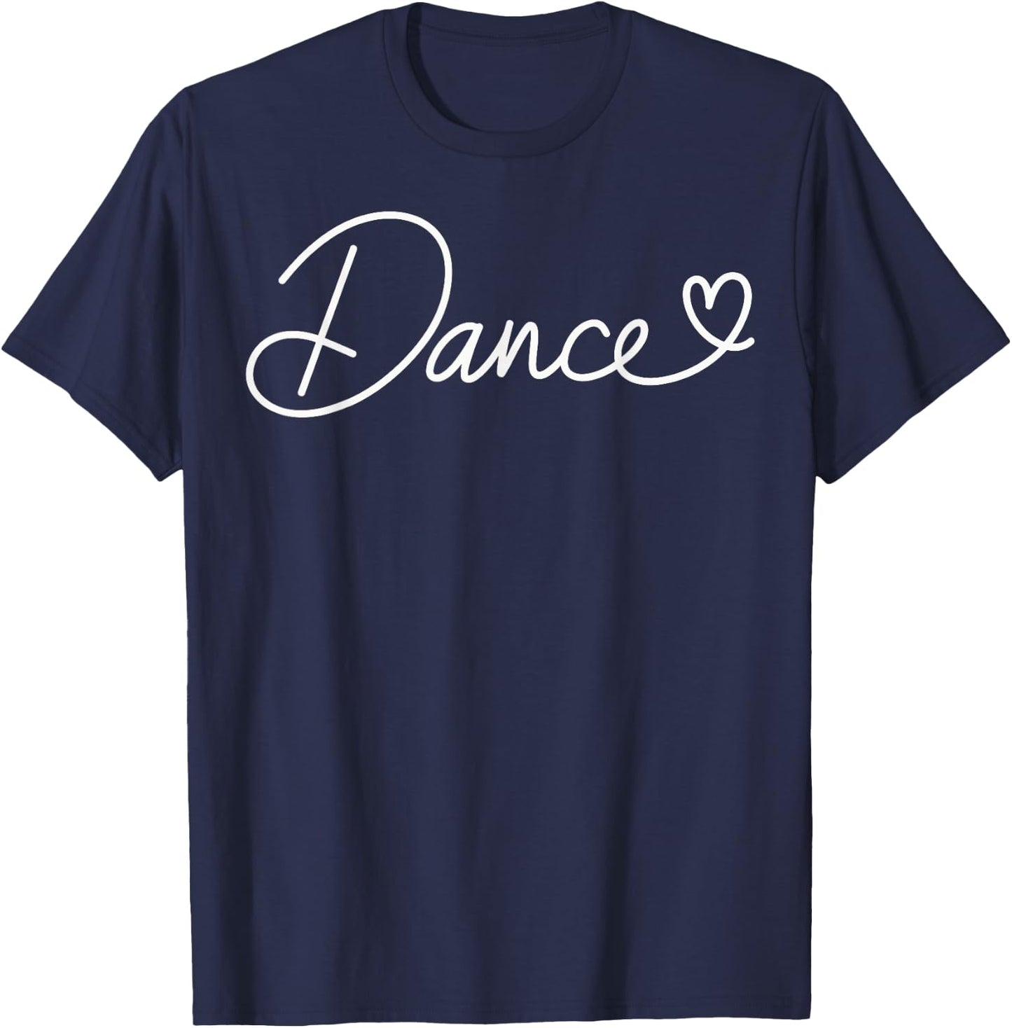 Dance Heart Dancing Funny Dancer T-Shirt - T-Shirt | Navy