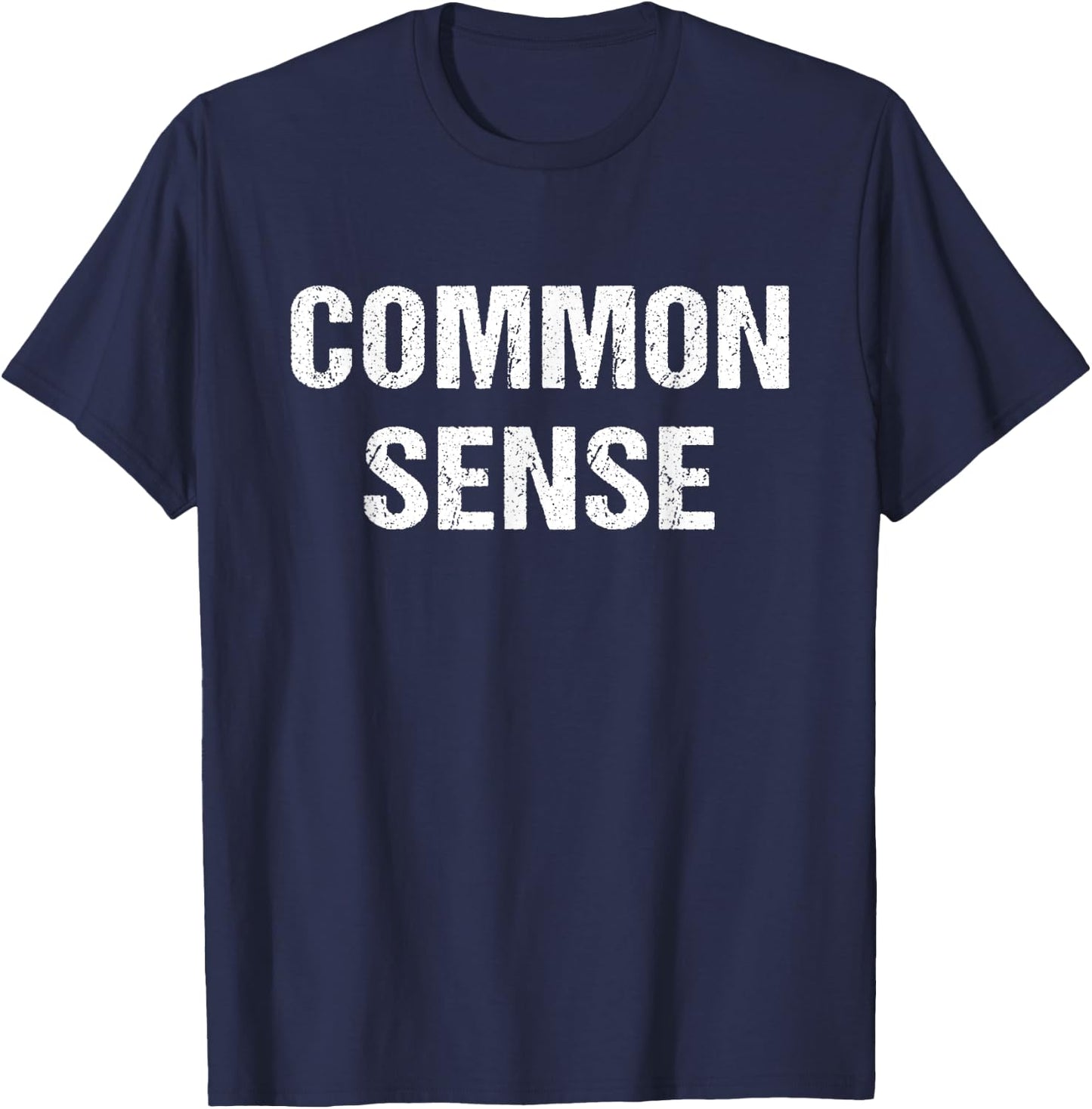 Common Sense Funny Not That Common Sarcasm Gift Shirt T-Shirt - T-Shirt | Navy