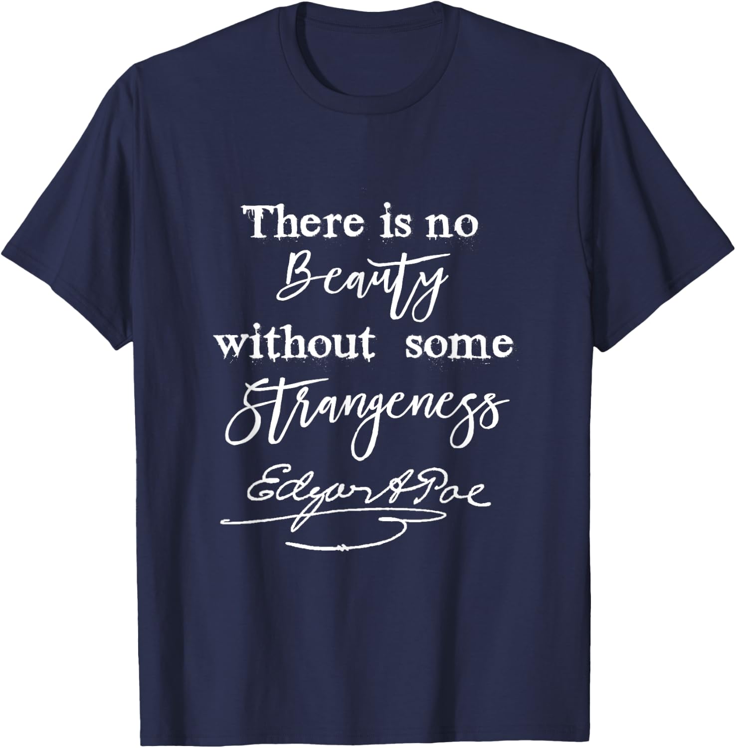 Edgar Allan Poe Writer Art Literary Gifts Gothic Bookworm T-Shirt - T-Shirt | Navy
