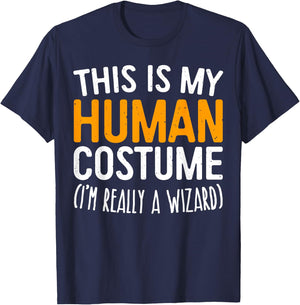 This Is My Human Costume I'm Really A Wizard T-Shirt - T-Shirt | Navy
