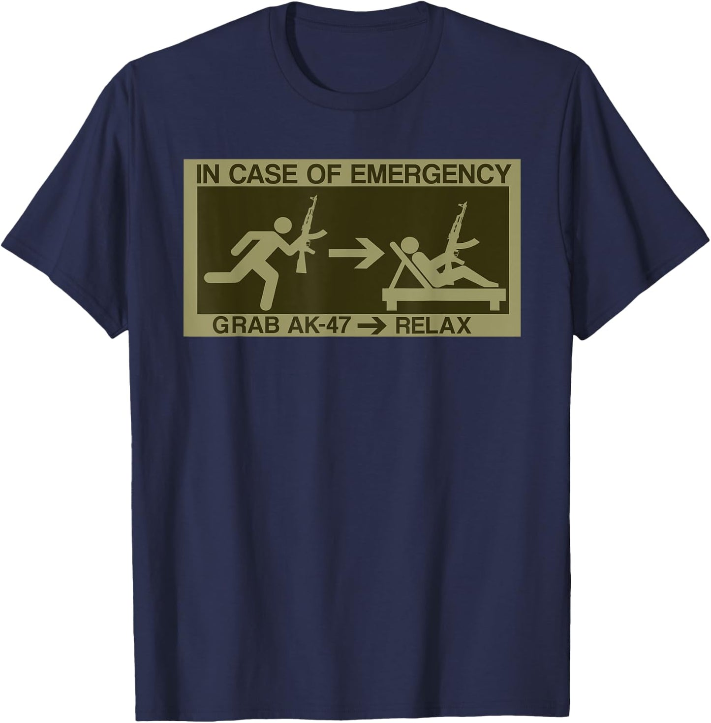 Emergency Prepper Funny Prepper Survivalist Gift - Emergency AK-47 Rifle T-Shirt - T-Shirt | Navy