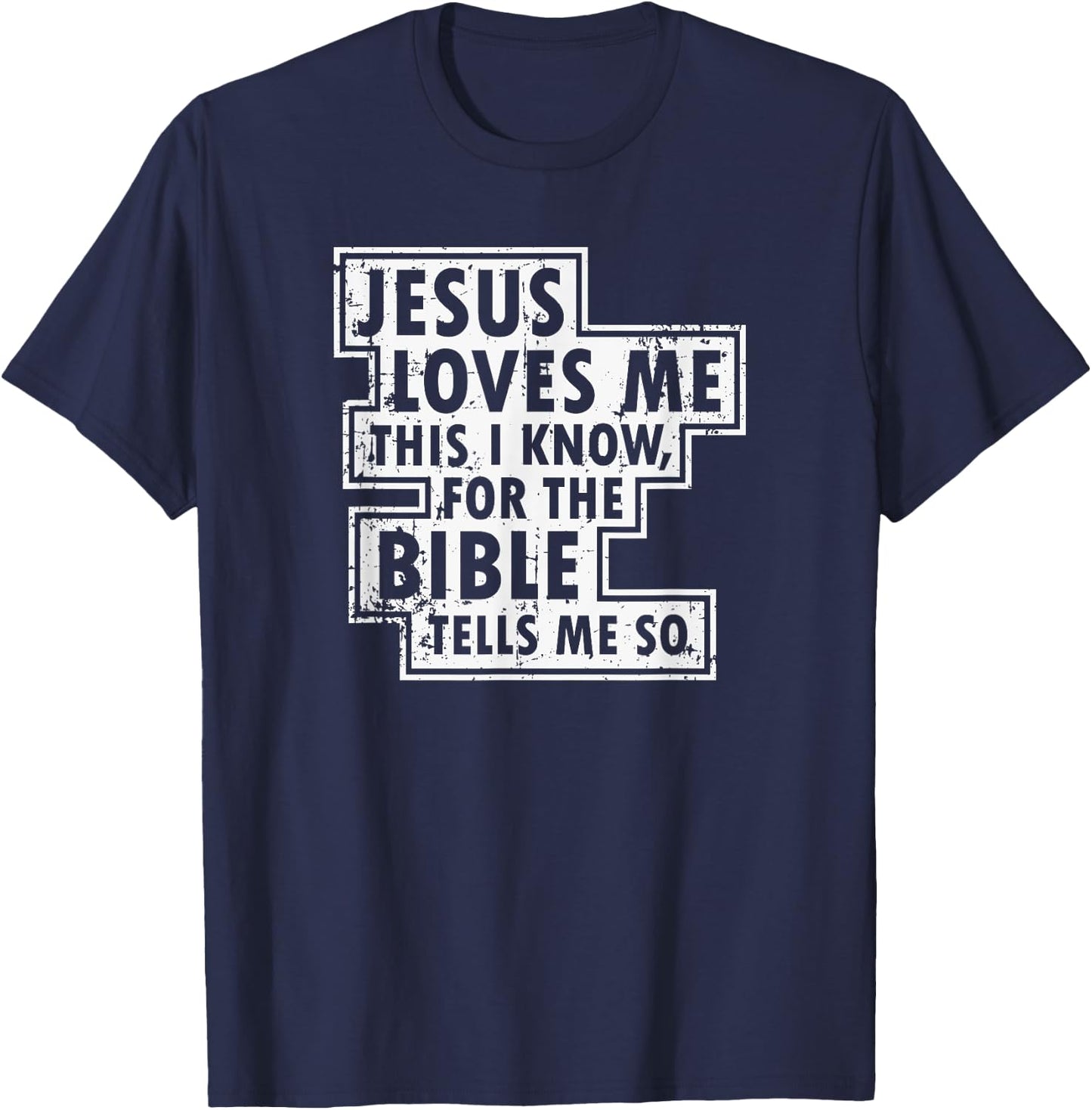 Jesus Loves Me This I Know Christian Faith T Shirt T-Shirt - T-Shirt | Navy