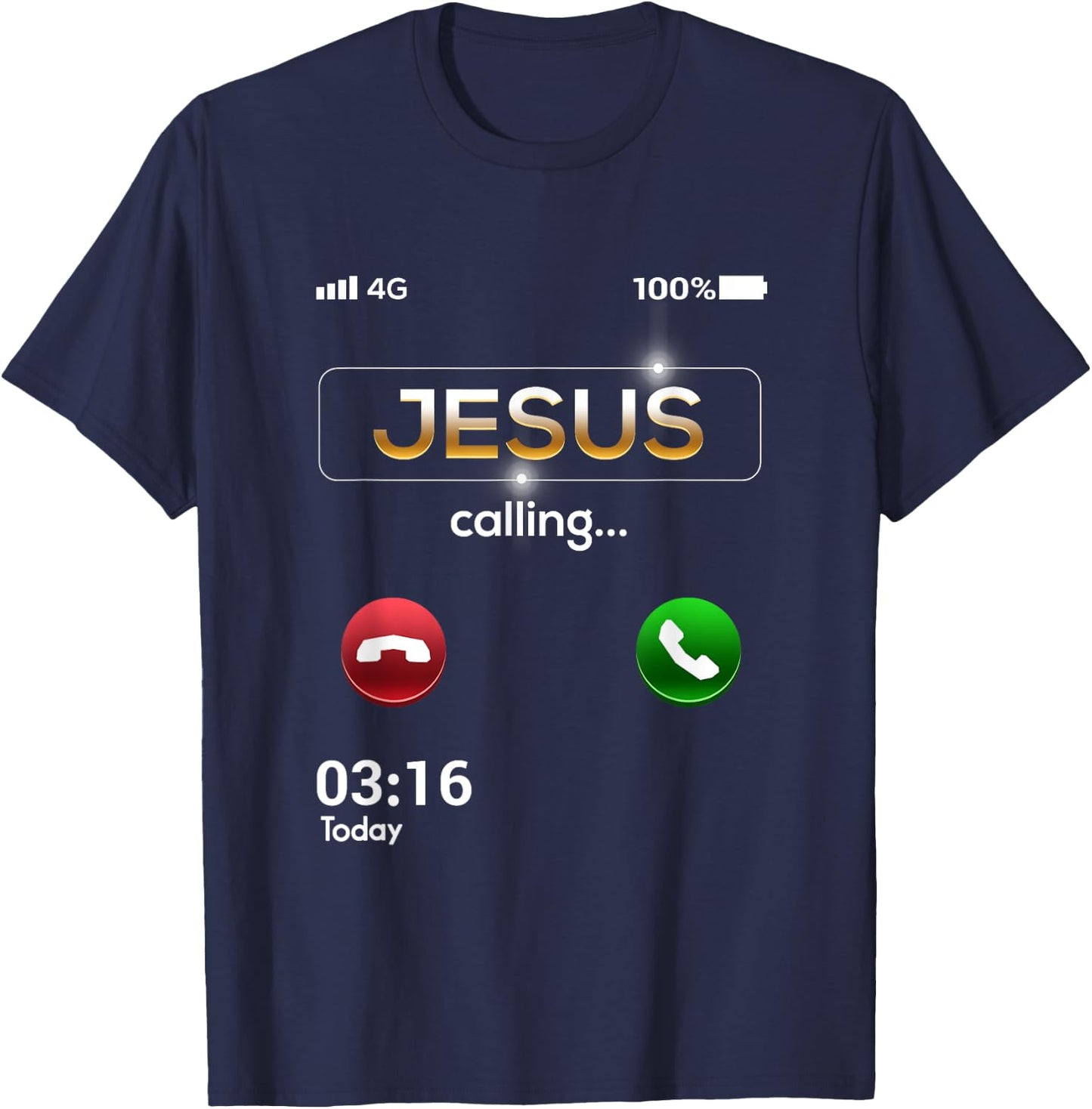 Jesus Is Calling Funny Cell Phone Call Jesus Christian T-Shirt - T-Shirt | Navy