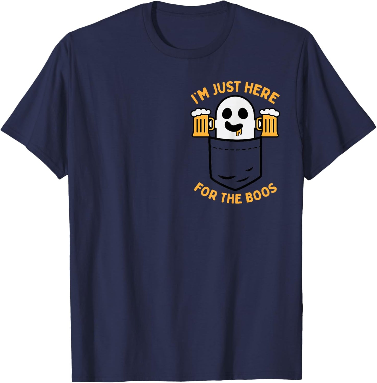 I'm Just Here For The Boos Cute Pocket Ghost Beer Halloween T-Shirt - T-Shirt | Navy